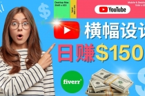 通过Fiverr出售YouTube Banner横幅的设计，每单50美元，日赚150美元 - 冒泡网-冒泡网